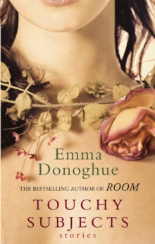 Touchy Subjects - Emma Donoghue (Paperback) 07-04-2011 