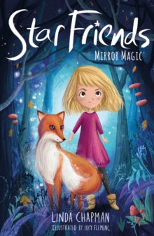 Star Friends 1 Mirror Magic - Linda Chapman; Lucy Fleming (Paperback) 06-04-2017 