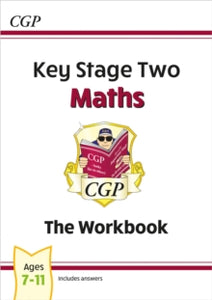 New KS2 Maths Workbook - Ages 7-11 - CGP Books; CGP Books (Paperback) 01-09-2008 