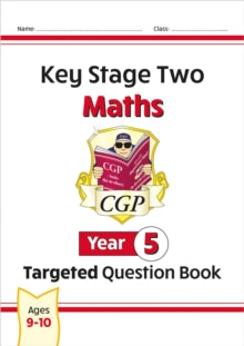 KS2 Maths Targeted Question Book - Year 5 - CGP Books; CGP Books (Paperback) 01-09-2008 