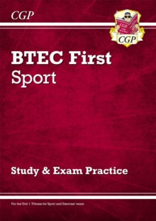 BTEC First in Sport: Study & Exam Practice - CGP Books (Mixed media product) 09-12-2013 