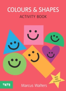 Colours & Shapes: Sticker Activity Book - Marcus Walters (Paperback) 06-09-2018 