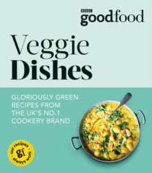 Good Food: Veggie dishes - Good Food Guides (Paperback) 09-10-2014 