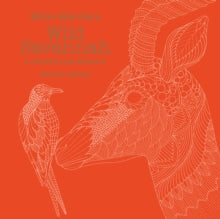 Millie Marotta 15 Millie Marotta's Wild Savannah Deluxe Edition: a colouring book adventure - Millie Marotta (Hardback) 11-08-2016 