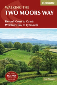 The Two Moors Way: Devon's Coast to Coast: Wembury Bay to Lynmouth - Sue Viccars (Paperback) 22-02-2019 