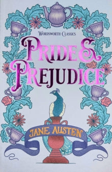 Wordsworth Classics  Pride and Prejudice - Jane Austen; Dr Ian Littlewood (Paperback) 05-05-1992 Runner-up for The BBC Big Read Top 100 2003 and The BBC Big Read Top 21 2003. Short-listed for BBC Big Read Top 100 2003.