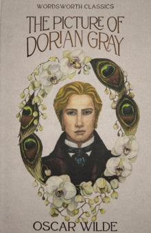 Wordsworth Classics  The Picture of Dorian Gray - Oscar Wilde; John M.L. Drew (Paperback) 05-05-1992 