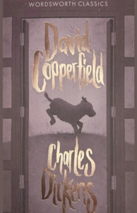Wordsworth Classics  David Copperfield - Charles Dickens; Dr Adrienne Gavin (Paperback) 05-05-1992 Runner-up for The BBC Big Read Top 100 2003. Short-listed for BBC Big Read Top 100 2003.