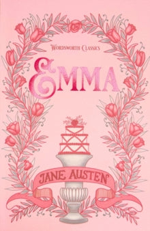 Wordsworth Classics  Emma - Jane Austen; Dr Nicola Bradbury; Dr Keith Carabine (Paperback) 05-05-1992 Runner-up for The BBC Big Read Top 100 2003. Short-listed for BBC Big Read Top 100 2003.
