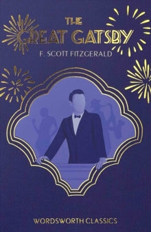 Wordsworth Classics  The Great Gatsby - F. Scott Fitzgerald; Guy Reynolds (Paperback) 05-05-1992 Runner-up for The BBC Big Read Top 100 2003. Short-listed for BBC Big Read Top 100 2003.