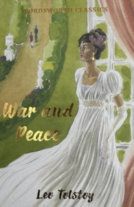 Wordsworth Classics  War and Peace - Leo Tolstoy; Henry Claridge (Paperback) 01-07-1993 Runner-up for The BBC Big Read Top 100 2003 and The BBC Big Read Top 21 2003. Short-listed for BBC Big Read Top 100 2003.