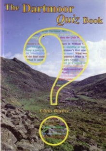 Dartmoor Quiz Book - Chips Barber (Paperback) 30-11-1998 