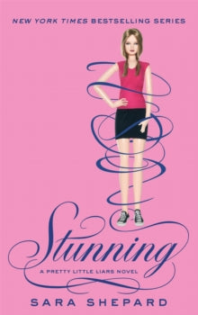 Pretty Little Liars  Stunning: Number 11 in series - Sara Shepard (Paperback) 01-11-2012 