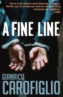 A Fine Line - Gianrico Carofiglio (Paperback) 07-04-2016 