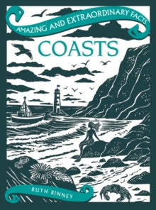 Amazing & Extraordinary Facts  Coasts - Ruth Binney (Hardback) 11-06-2024 