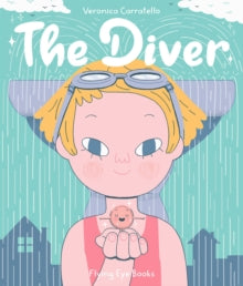 The Diver - Veronica Carratello; Veronica Carratello (Hardback) 07-06-2018 