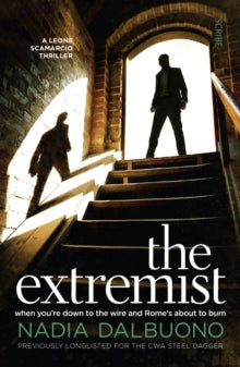 Leone Scamarcio 4 The Extremist - Nadia Dalbuono (Paperback) 08-02-2018 