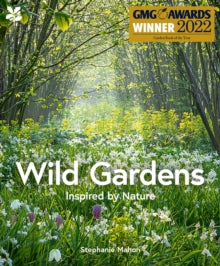Wild Gardens - Stephanie Mahon (Hardback) 18-03-2022 