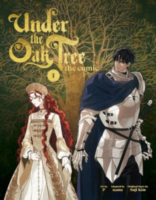 Under the Oak Tree  Under the Oak Tree, Vol. 1 - Suji Kim; P; namu (Hardback) 03-09-2024 