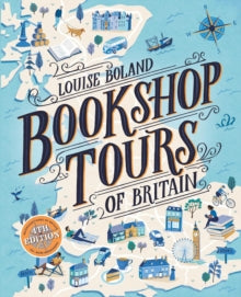 Bookshop Tours of Britain - Louise Boland (Paperback) 22-10-2020 