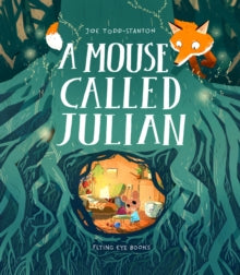 A Mouse Called Julian - Joe Todd-Stanton (Paperback) 01-02-2021 
