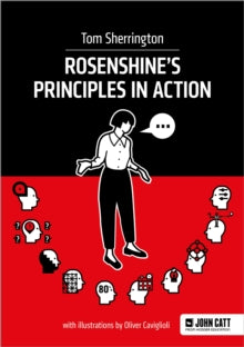 Rosenshine's Principles in Action - Tom Sherrington (Paperback) 06-05-2019 