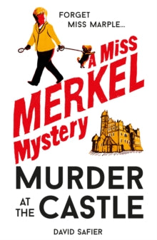 Miss Merkel Mystery 1 Murder at the Castle - David Safier; Jamie Bulloch (Paperback) 15-07-2025 
