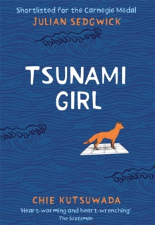 Tsunami Girl - Julian Sedgwick; Chie Kutsuwada (Paperback) 04-03-2021 
