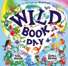 Wild Book Day - Karl Newson; James Brown (Paperback) 08-02-2024 