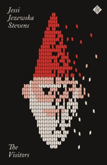 The Visitors - Jessi Jezewska Stevens (Hardback) 07-06-2022 