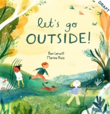 Let's Go Outside! - Ben Lerwill; Marina Ruiz (Paperback) 14-04-2022 