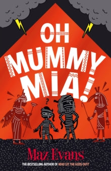 Gods Squad  Oh Mummy Mia! - Maz Evans (Paperback) 11-04-2024 