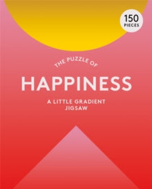 Box of Emotions Little Gradient Puzzles  The Puzzle of Happiness: A Little Gradient Jigsaw - Therese Vandling; Susan Broomhall (Game) 14-10-2021 
