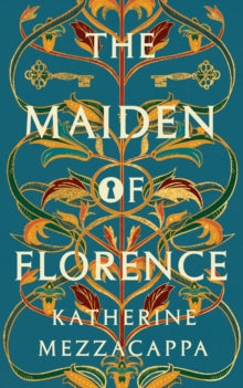 The Maiden of Florence - Katherine Mezzacappa (Paperback) 24-04-2025 