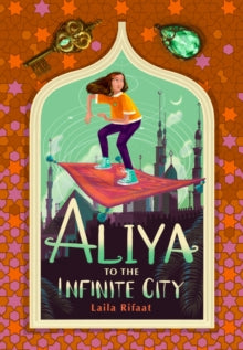 Aliya to the Infinite City - Laila Rifaat (Paperback) 01-02-2024 
