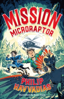 Mission: Microraptor - Philip Kavvadias (Paperback) 11-04-2024 