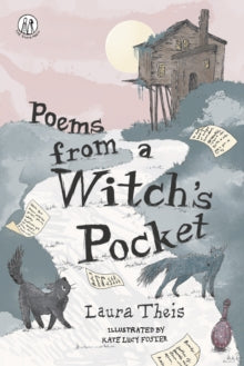 The Emma Press Children's Poetry Books  Poems from a Witch's Pocket - Laura Theis; Kate Lucy Foster (Paperback) 18-09-2025 