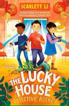 The Lucky House Detective Agency - Scarlett Li; Sian James (Paperback) 05-06-2025 