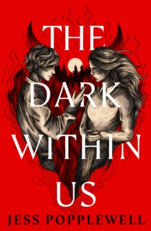 The Dark Within Us - Jess Popplewell (Paperback) 01-08-2024 