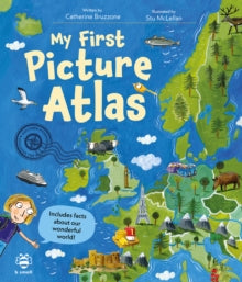 My First...  My First Picture Atlas: Includes Facts About Our Wonderful World! - Catherine Bruzzone; Stu McLellan (Hardback) 02-10-2025 