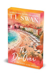 The Miles High Club  The Do-Over - with sprayed edge - T L Swan (Paperback) 28-10-2025