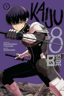 Kaiju No. 8: B-Side  Kaiju No. 8: B-Side, Vol. 1: Volume 1 - Naoya Matsumoto; Keiji Ando; Kentaro Hidano (Paperback) 22-05-2025 