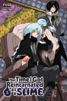 That Time I Got Reincarnated as a Slime, Vol. 5 (light novel) - Fuse; Mitz Vah (Paperback) 30-04-2019 