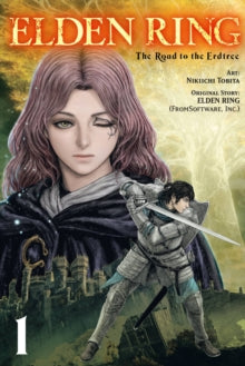 Elden Ring: The Road to the Erdtree, Vol. 1 - Inc. FromSoftware; Neal 0; Nikiichi Tobita; Phil Christie (Paperback) 23-05-2023 