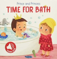 Prince and Princess Time for Bath - Yoyo Books (Hardback) 01-01-2018 