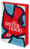 The Sisterhood - (Pre-Order) Independent Edition with Sprayed Edges - Katherine Bradley (Paperback) 18-01-2024