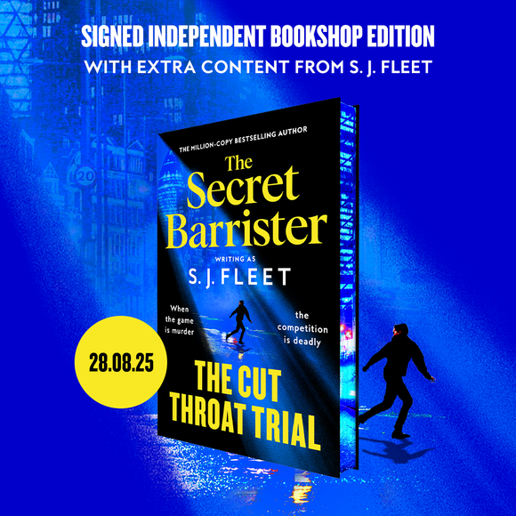 The Cut Throat Trial - (Pre Order) Signed Independent Edition with sprayed edge - S. J. Fleet; The Secret Barrister (Hardback) 28-08-2025