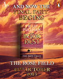 The Rose Field: The Book of Dust Volume Three -  Independent Edition - Philip Pullman (Hardback) 23-10-2025