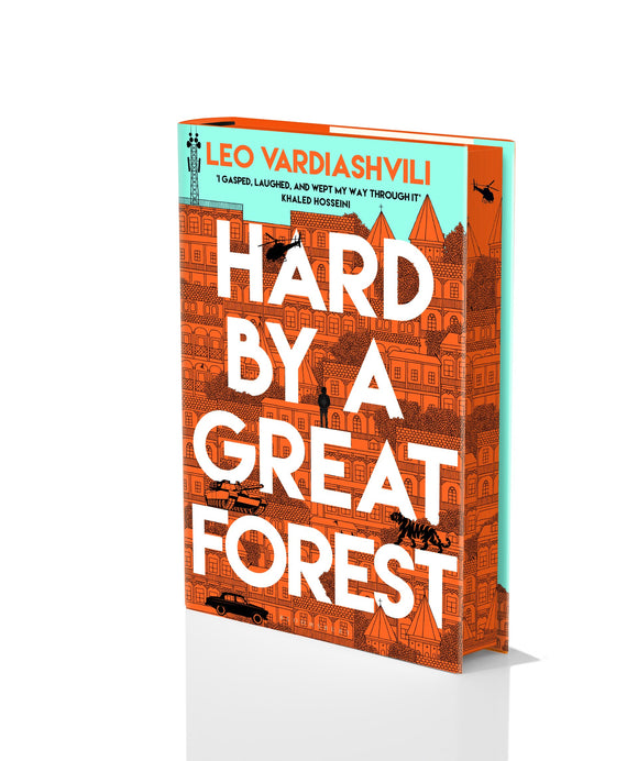 Hard by a Great Forest - Signed Independent Edition with Sprayed Edges - Leo Vardiashvili (Hardback) 30-01-2024