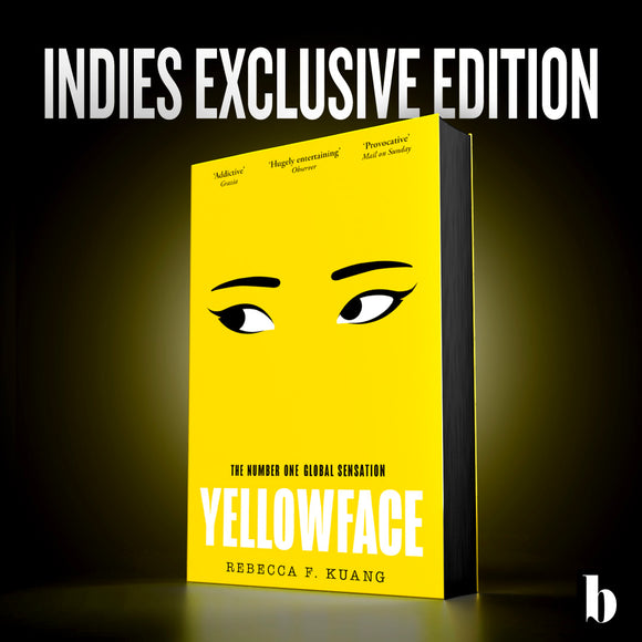 Yellowface -  Independent Edition with Sprayed Edge - Rebecca F Kuang (Paperback) 09-05-2024